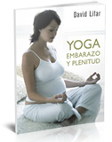 Yoga, embarazo y plenitud